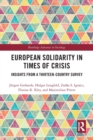 European Solidarity in Times of Crisis : Insights from a Thirteen-Country Survey - Book