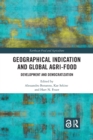 Geographical Indication and Global Agri-Food : Development and Democratization - Book