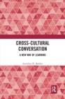 Cross-Cultural Conversation : A New Way of Learning - Book
