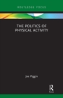The Politics of Physical Activity - Book