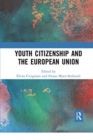 Youth Citizenship and the European Union - Book