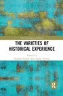 The Varieties of Historical Experience - Book