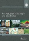 Engineering Tools for Environmental Risk Management : 4. Risk Reduction Technologies and Case Studies - Book