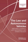 The Law and Autonomous Vehicles - Book