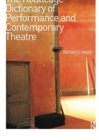 The Routledge Dictionary of Performance and Contemporary Theatre - Book