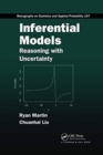 Inferential Models : Reasoning with Uncertainty - Book