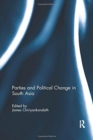 Parties and Political Change in South Asia - Book