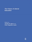 The Future of Liberal Education - Book