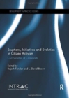Eruptions, Initiatives and Evolution in Citizen Activism : Civil Societies at Crossroads - Book