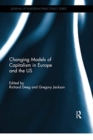 Changing Models of Capitalism in Europe and the U.S. - Book