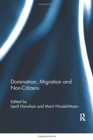 Domination, migration and non-citizens - Book