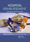 Hospital Reimbursement : Concepts and Principles - Book