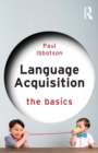 Language Acquisition : The Basics - Book