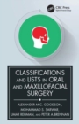Classifications and Lists in Oral and Maxillofacial Surgery - Book