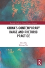 China's Contemporary Image and Rhetoric Practice - Book