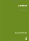 The Rhine : A Study in the Geography of Water Transport - Book