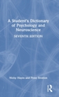 A Student's Dictionary of Psychology and Neuroscience - Book