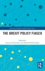 The Brexit Policy Fiasco - Book