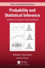 Probability and Statistical Inference : From Basic Principles to Advanced Models - Book