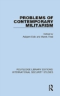 Problems of Contemporary Militarism - Book