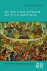 Authoritarian Populism and the Rural World - Book
