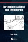 Earthquake Science and Engineering - Book