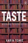 Taste: Media and Interior Design - Book