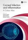 Corneal Infection and Inflammation : A Colour Atlas - Book