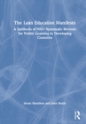 The Lean Education Manifesto : A Synthesis of 900+ Systematic Reviews for Visible Learning in Developing Countries - Book
