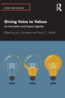 Giving Voice to Values : An Innovation and Impact Agenda - Book