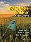 Renewable Energy : A First Course - Book