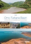 The Omo-Turkana Basin : Cooperation for Sustainable Water Management - Book
