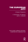 The European City : A Western Perspective - Book