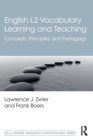 English L2 Vocabulary Learning and Teaching : Concepts, Principles, and Pedagogy - Book