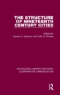The Structure of Nineteenth Century Cities - Book