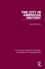 The City in American History - Book