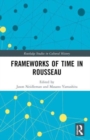 Frameworks of Time in Rousseau - Book