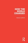 How the World Changed - Book
