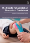 The Sports Rehabilitation Therapists’ Guidebook : Accessing Evidence-Based Practice - Book