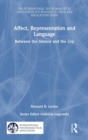 Affect, Representation and Language : Between the Silence and the Cry - Book