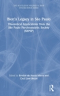 Bion’s Legacy in Sao Paulo : Theoretical Applications from the Sao Paulo Psychoanalytic Society (SBPSP) - Book