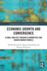 Economic Growth and Convergence : Global Analysis through Econometric and Hidden Markov Models - Book