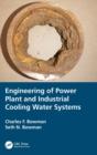 Engineering of Power Plant and Industrial Cooling Water Systems - Book