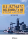 Illustrated Dictionary of Cargo Handling - Book