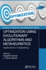 Optimization Using Evolutionary Algorithms and Metaheuristics : Applications in Engineering - Book