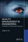 Quality Management in Engineering : A Scientific and Systematic Approach - Book