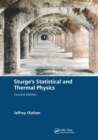 Sturge's Statistical and Thermal Physics, Second Edition - Book