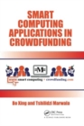 Smart Computing Applications in Crowdfunding - Book