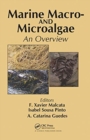 Marine Macro- and Microalgae : An Overview - Book