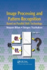 Image Processing and Pattern Recognition Based on Parallel Shift Technology - Book